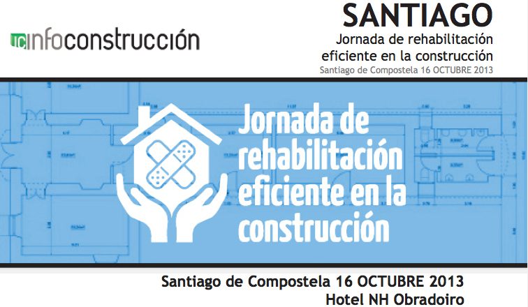 Jornada de rehabilitaciÃ³n eficiente en la construcciÃ³n en Santiago de Compostela