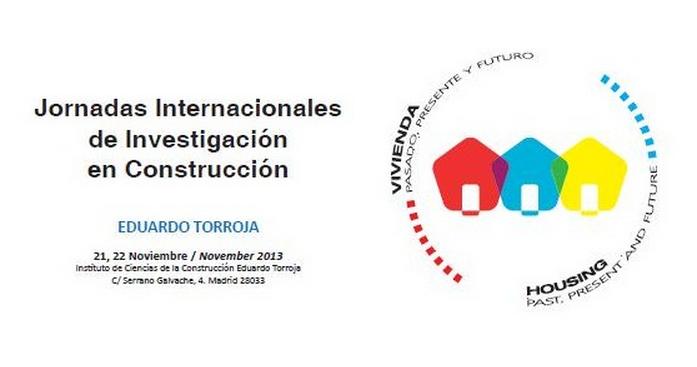 Jornadas Internacionales de InvestigaciÃ³n en ConstrucciÃ³n Eduardo Torroja