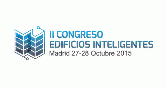 El II Congreso Edificios Inteligentes abre el plazo de presentación de comunicaciones