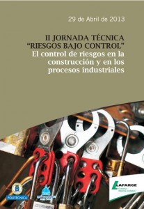 II Jornada Técnica sobre el Control de Riesgos en la Construcción y en los Procesos Industriales