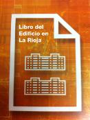 La Rioja actualiza el decreto que regula del Libro del Edificio