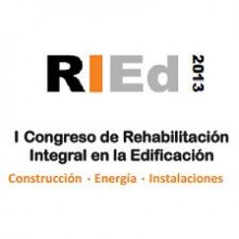RIEd 2013, I Congreso de Rehabilitación Integral en la Edificación